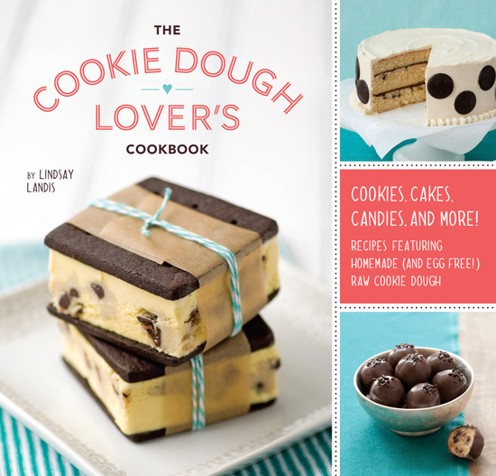 the Cookie Dough Lover's Cookbook the Cookie Dough Lover's Cookbook