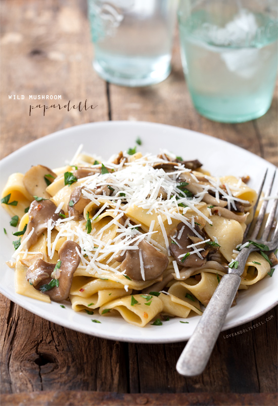 Wild Mushroom Papardelle Love And