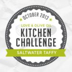 October Kitchen Challenge - Saltwater Taffy