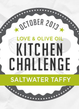 October Kitchen Challenge - Saltwater Taffy