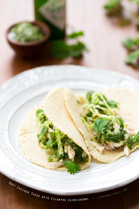 Soft Chicken Tacos with Cilantro Chimichurri and Homemade Corn Tortillas