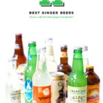 11 Best Ginger Beer Brands (from a self-described ginger beer fanatic)