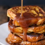 Boozy Salted Caramel French Toast Recipe plus tips for making the BEST French Toast!