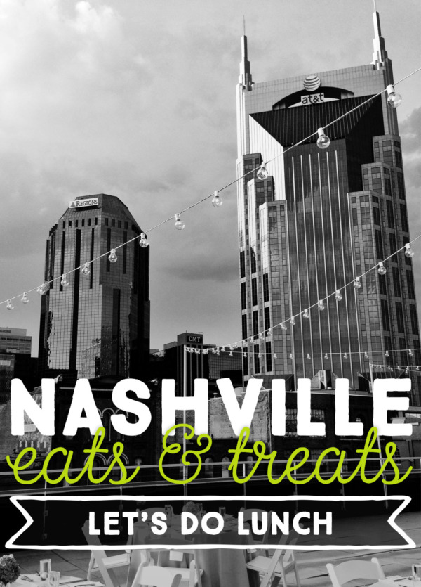 Nashville Eats: Let's Do Lunch Edition