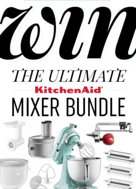 ENTER TO WIN the Ultimate Stand Mixer Bundle (a $1,200+ value!)