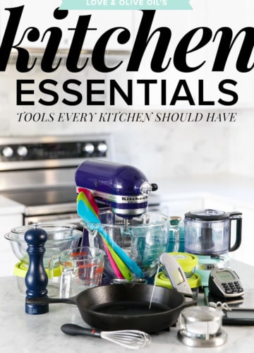 Love & Olive Oil's Kitchen Essentials: Tools Every Kitchen Should Have