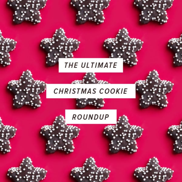 The Ultimate Christmas Cookie Recipe Roundup