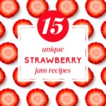 Repeating strawberry pattern with text overlay reading "15 Unique Strawberry Jam Recipes".